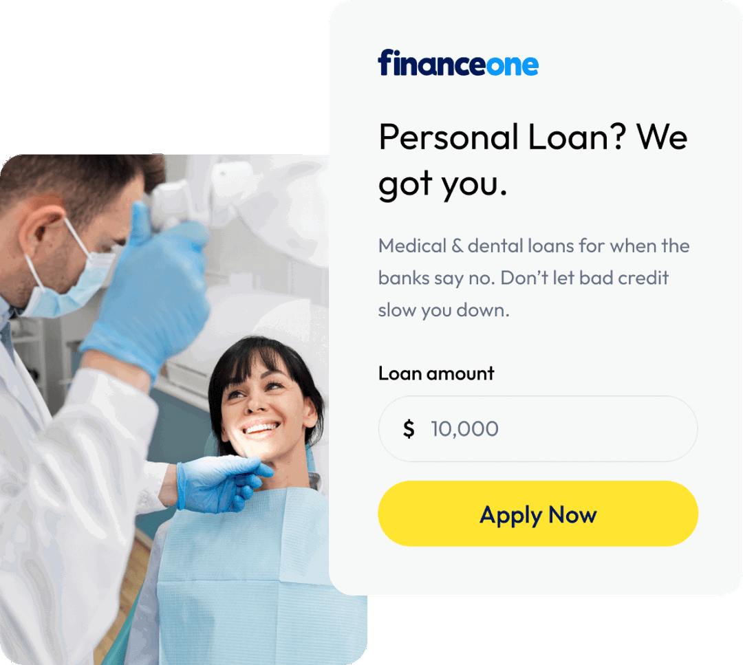 Finance One Medical or Dental Loan